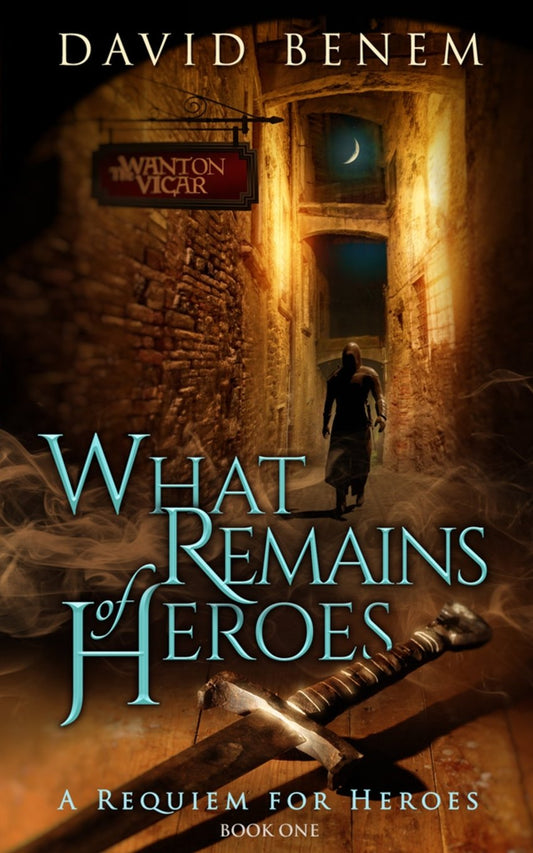 What Remains of Heroes (A Requiem for Heroes)