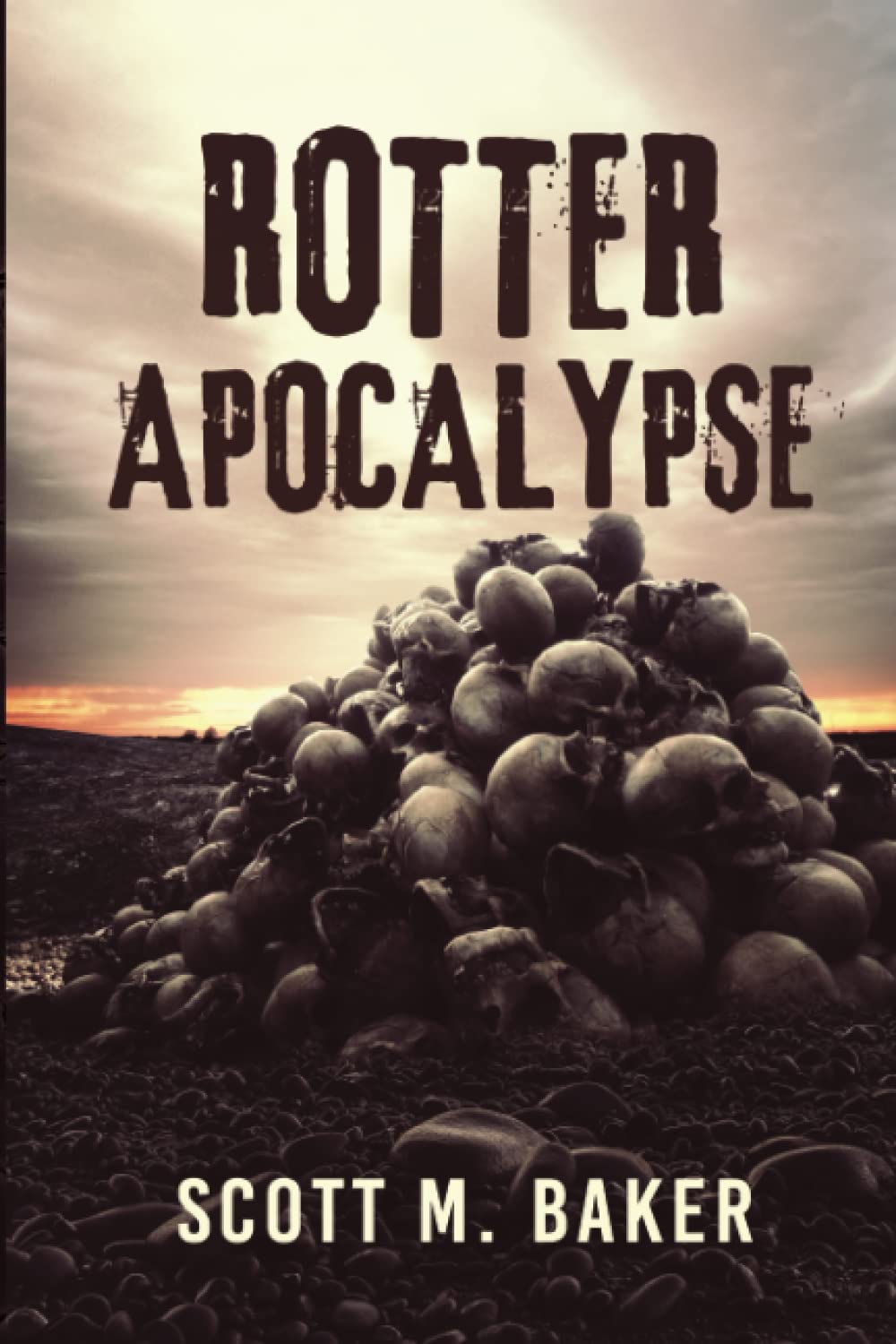 Rotter Apocalypse (Rotter World Saga)