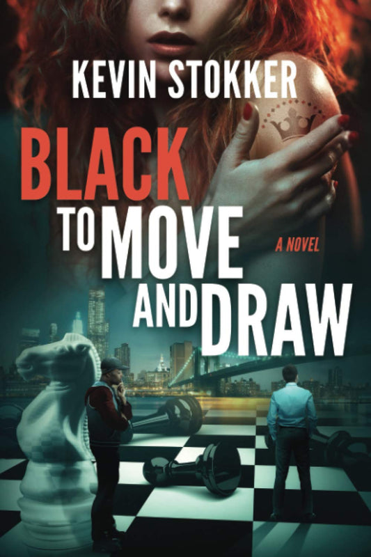Black to Move and Draw: A literary romp through the chess world of Washington Square Park