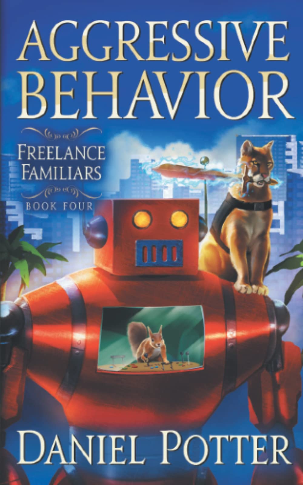 Aggressive Behavior (Freelance Familiars) - 2760