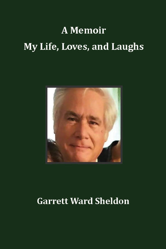 A Memoir My Life, Loves, and Laughs - 1912
