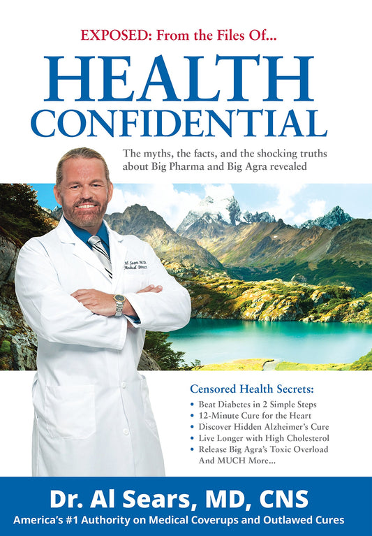 Health Confidential: Exposed: from the Files of…