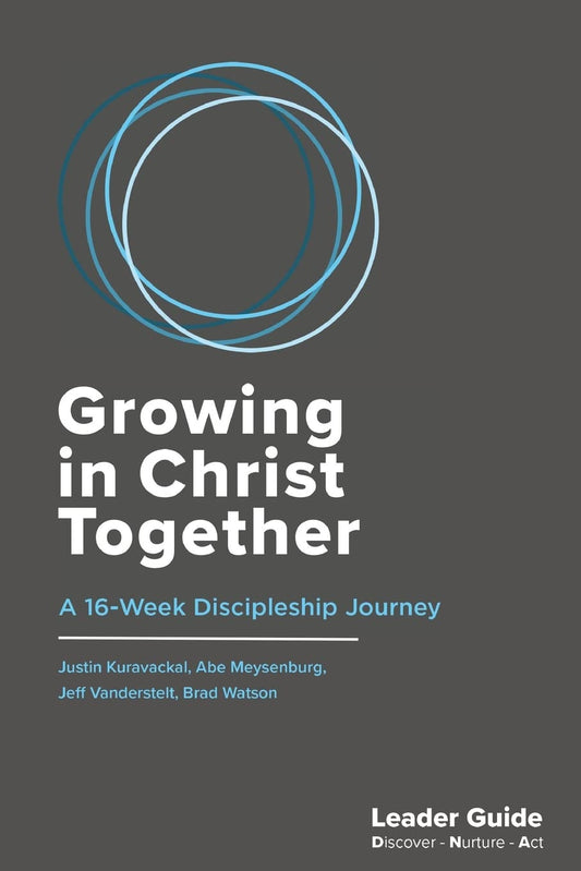 Growing In Christ Together, Leader Guide: A 16-Week Discipleship Journey - 7087