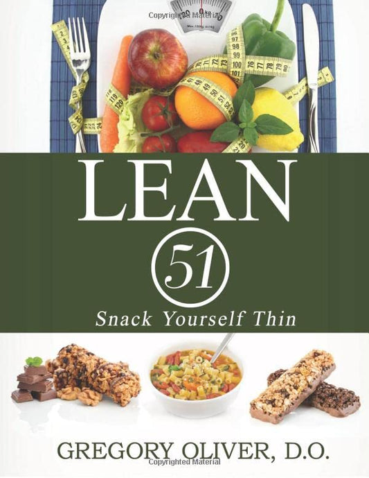 LEAN 51: Snack Yourself Thin