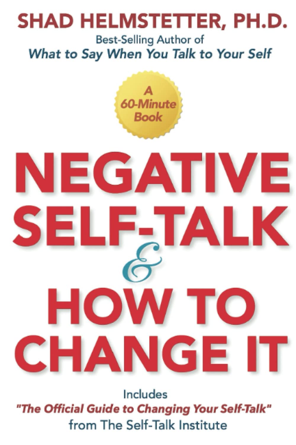 Negative Self-Talk and How to Change It - 6094