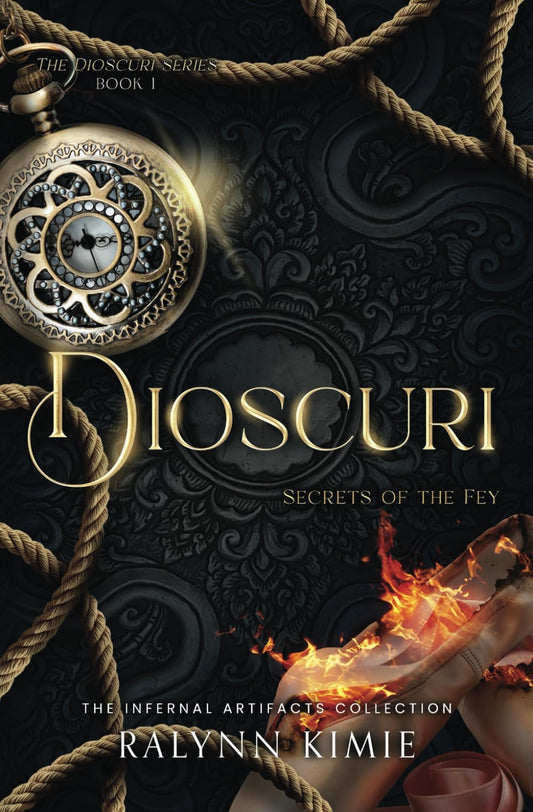 Dioscuri: Secrets of the Fey (The Infernal Artifacts Collection)
