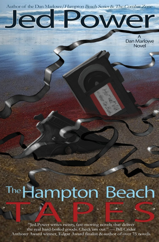 The Hampton Beach Tapes: A Dan Marlowe Novel (Dan Marlowe/Hampton Beach, NH Mystery Series)