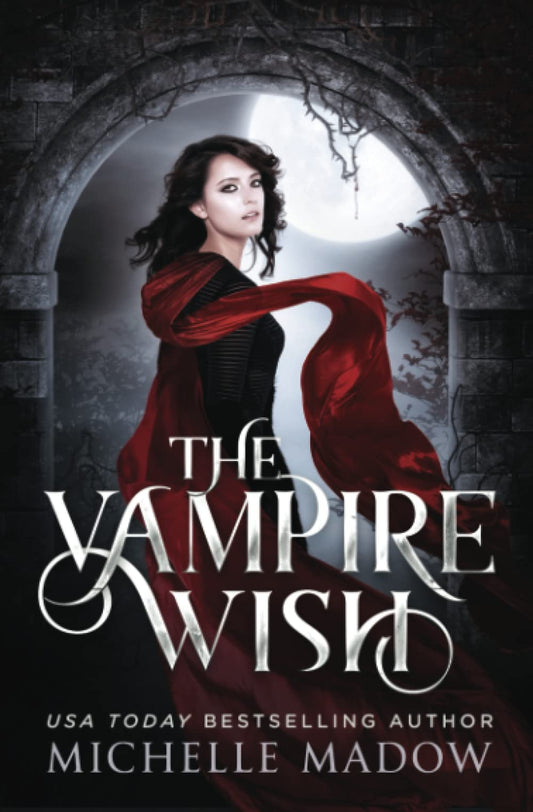 The Vampire Wish (Dark World: The Vampire Wish) - 6919