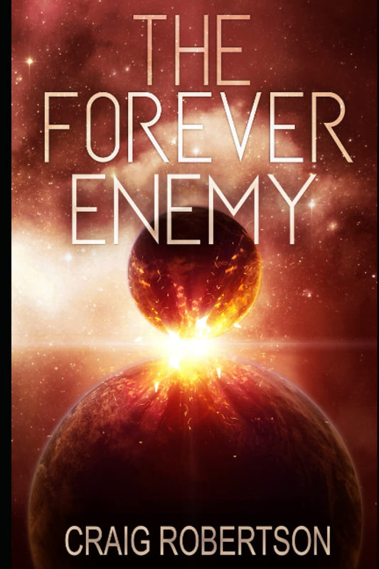 The Forever Enemy (The Forever Series) - 9334