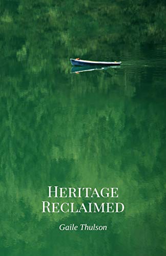 Heritage Reclaimed (Caroline's Heritage Series) - 4547