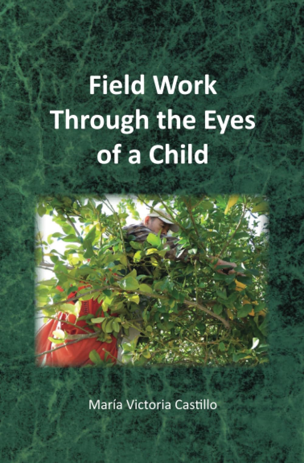 Field Work Through the Eyes of a Child