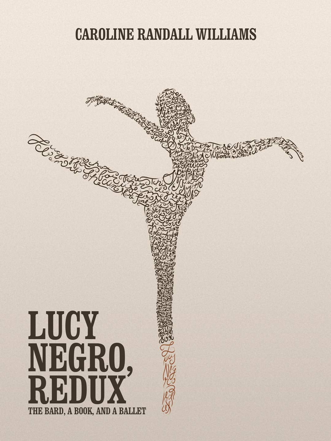 LUCY NEGRO, REDUX: The Bard, a Book, and a Ballet - 6764