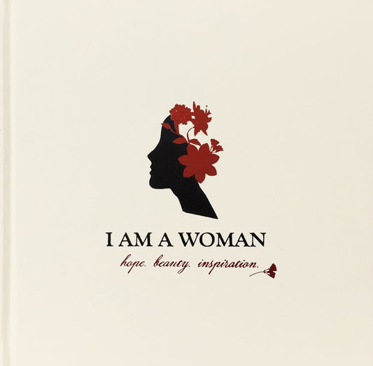 I am a Woman: the book. the song. the purpose.
