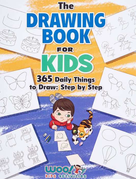 THE DRAWING BOOK FOR KIDS: 365 D - 611