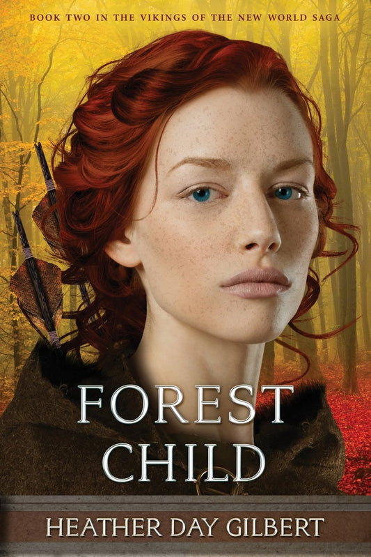 Forest Child (Vikings of the New World Saga)