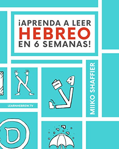 ¡Aprenda a Leer Hebreo en 6 Semanas! (Spanish Edition)