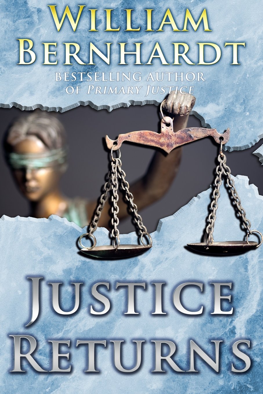 Justice Returns (Ben Kincaid series) - 3425