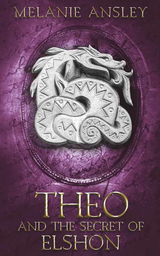 Theo and the Secret of Elshon (Book of Theo)