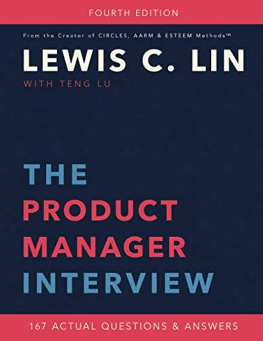 The Product Manager Interview: 167 Actual Questions and Answers - 8933