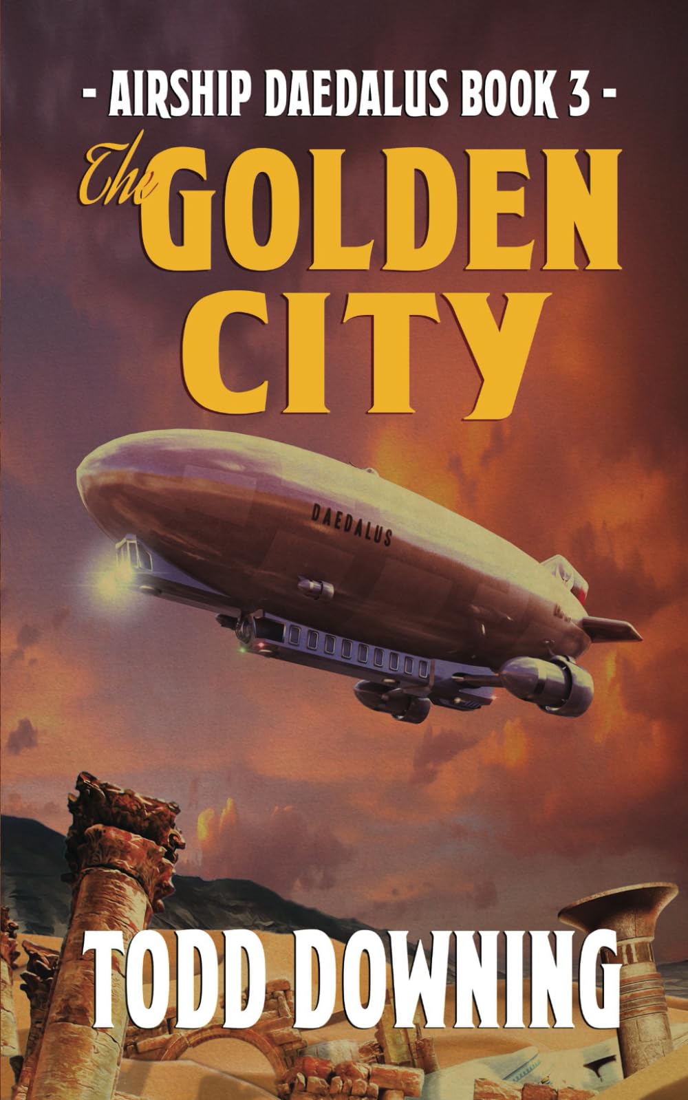 The Golden City (Airship Daedalus) (Volume 2)