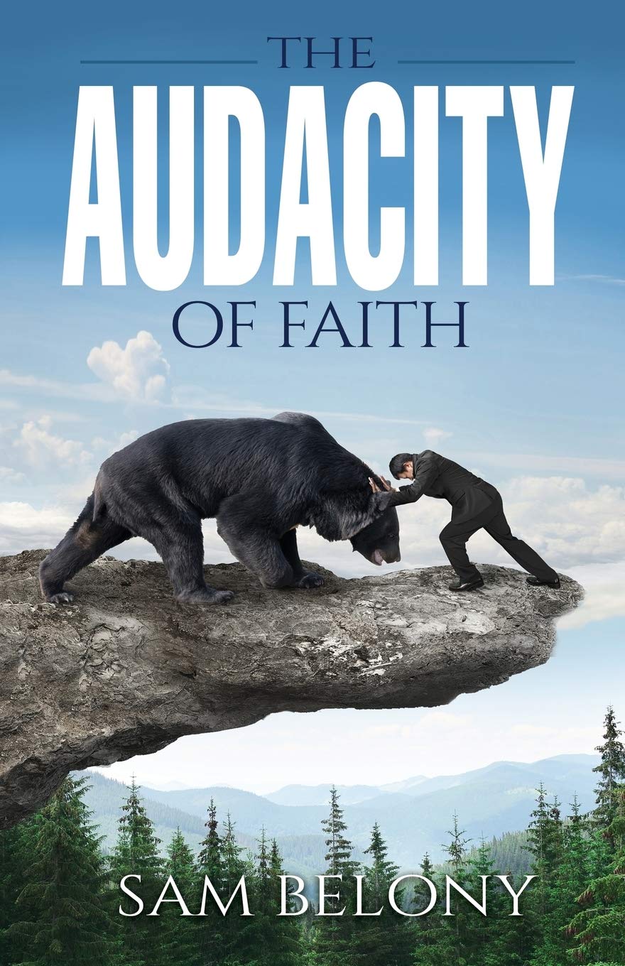 The Audacity of Faith (Reality Check File)
