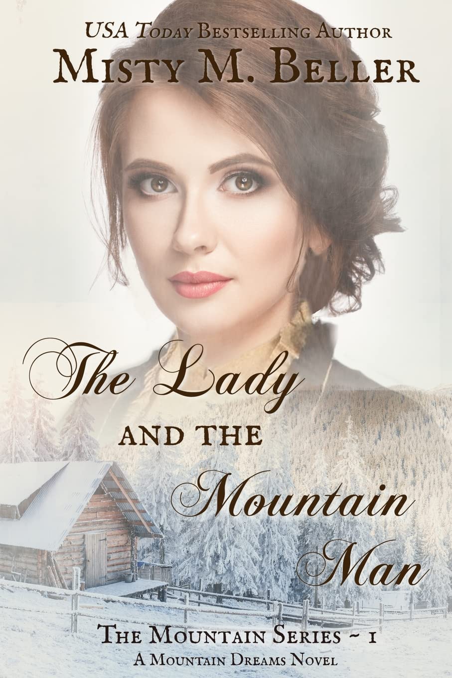 The Lady and the Mountain Man (The Mountain series) - 6724