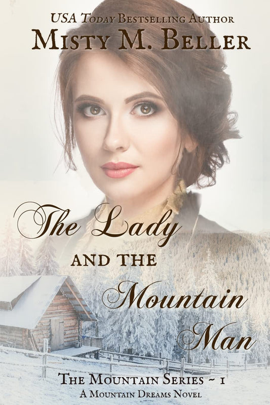 The Lady and the Mountain Man (The Mountain series) - 1385