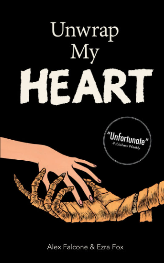 Unwrap My Heart: or It's Time For Mummies - 2920