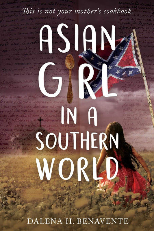 Asian Girl in a Southern World: This is not your mother's cookbook. - 192