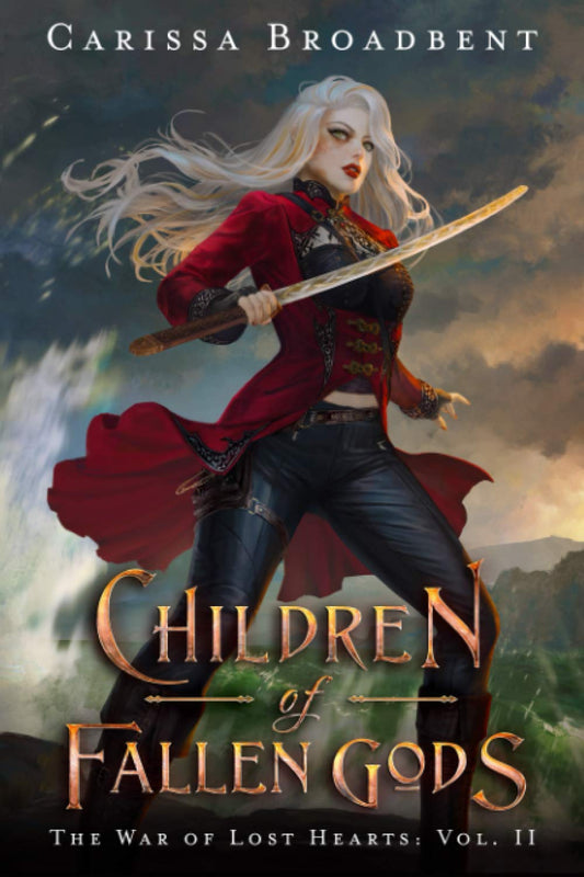 Children of Fallen Gods (The War of Lost Hearts) - 8417