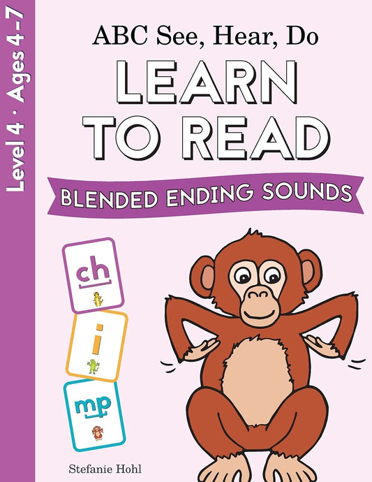 ABC See, Hear, Do Level 4: Learn to Read Blended Ending Sounds - 7250