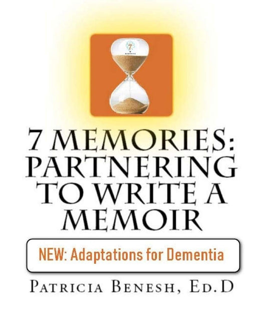 7 Memories: Partnering to Write a Memoir - 7981