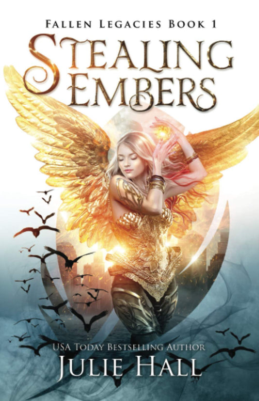 Stealing Embers (Fallen Legacies) - 2316