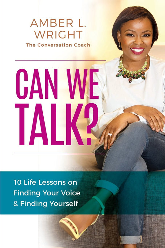 Can We Talk?: 10 Life Lessons on Finding Your Voice and Finding Yourself - 9655