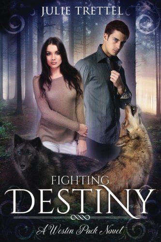 Fighting Destiny (Westin Pack)