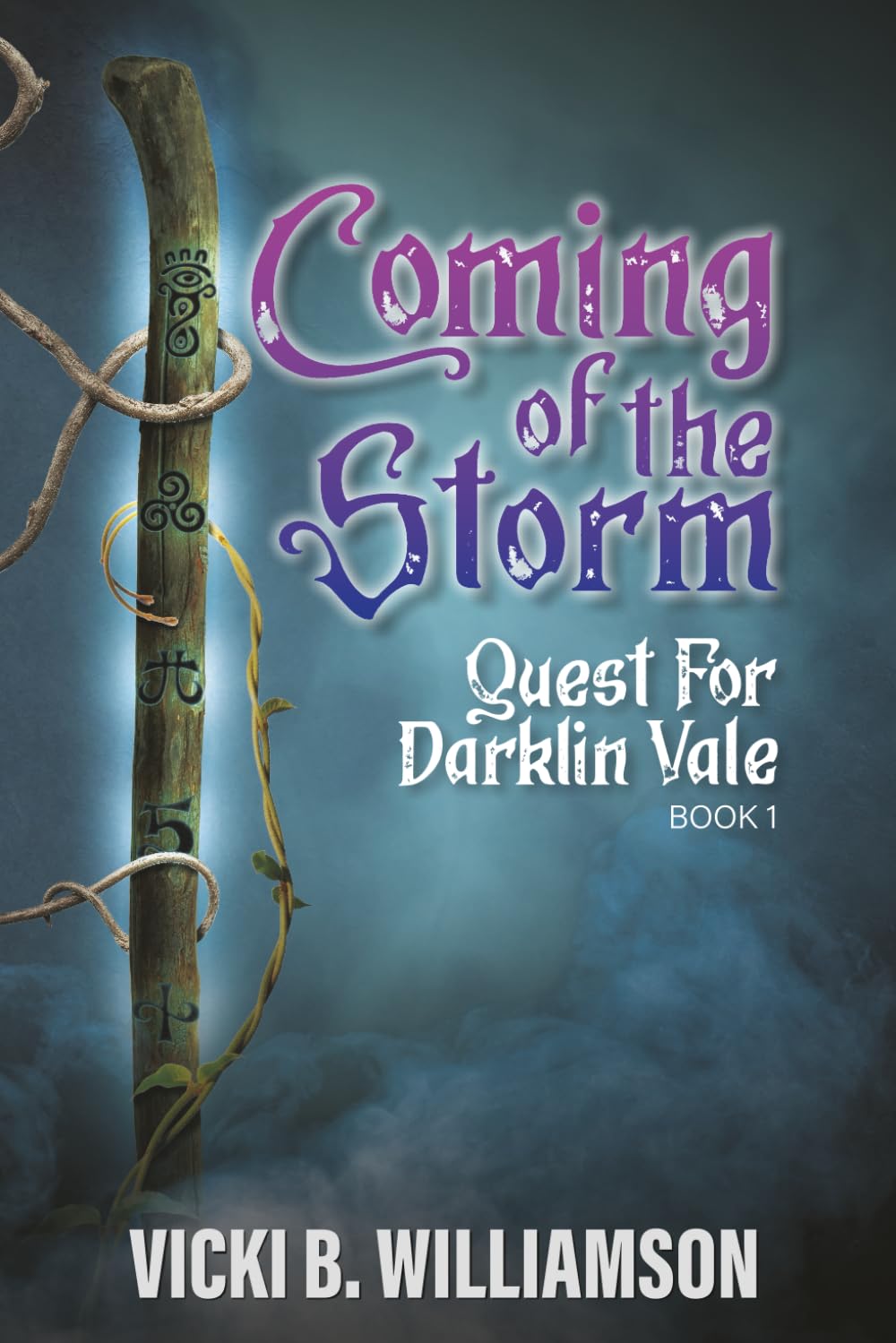 Coming of the Storm: Quest for Darklin Vale