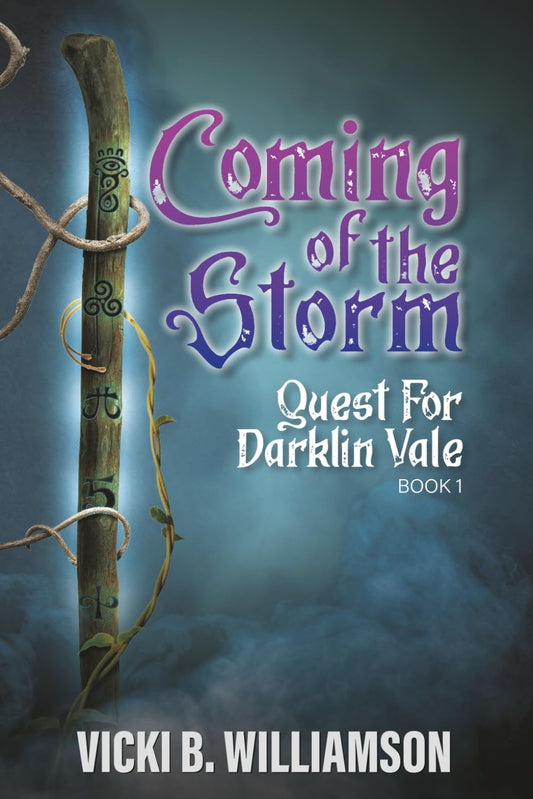 Coming of the Storm: Quest for Darklin Vale