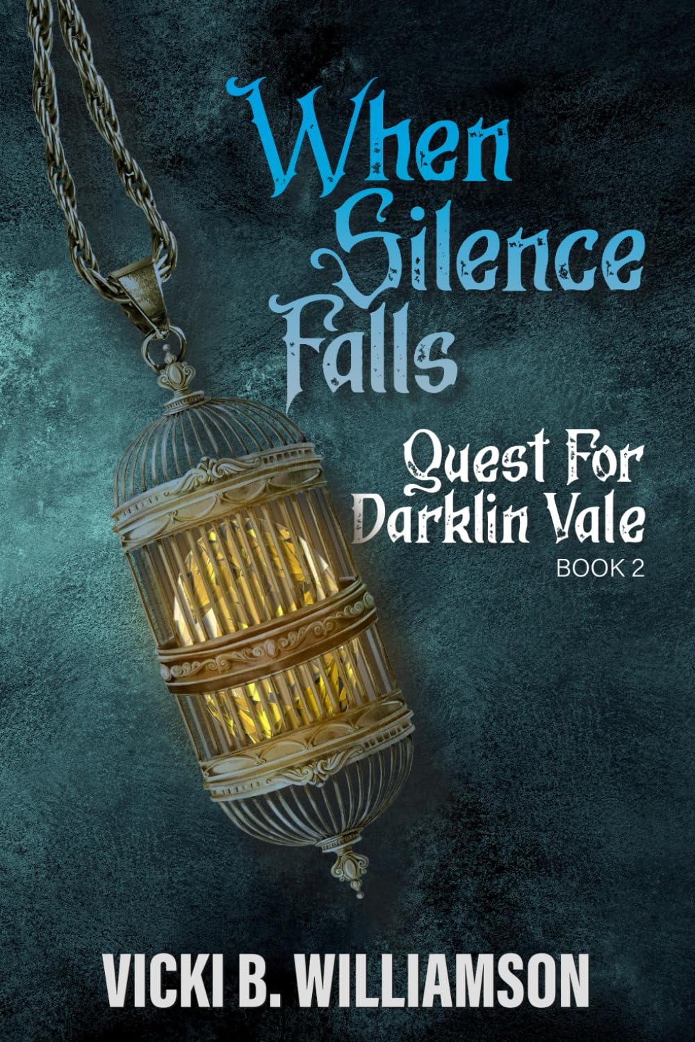 When Silence Falls: Quest for Darklin Vale