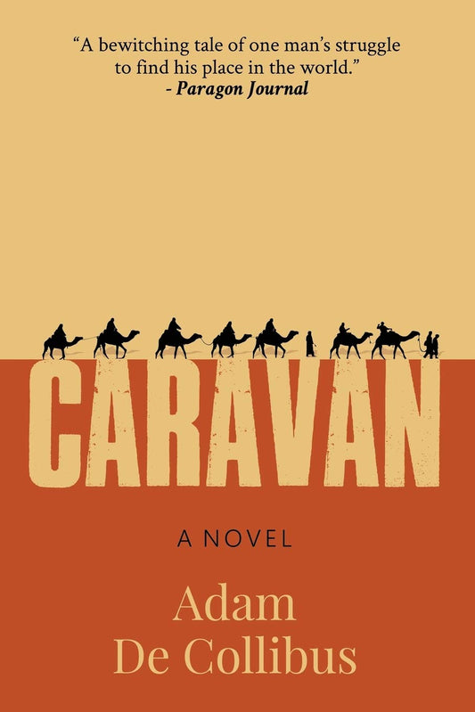 Caravan: A Novel