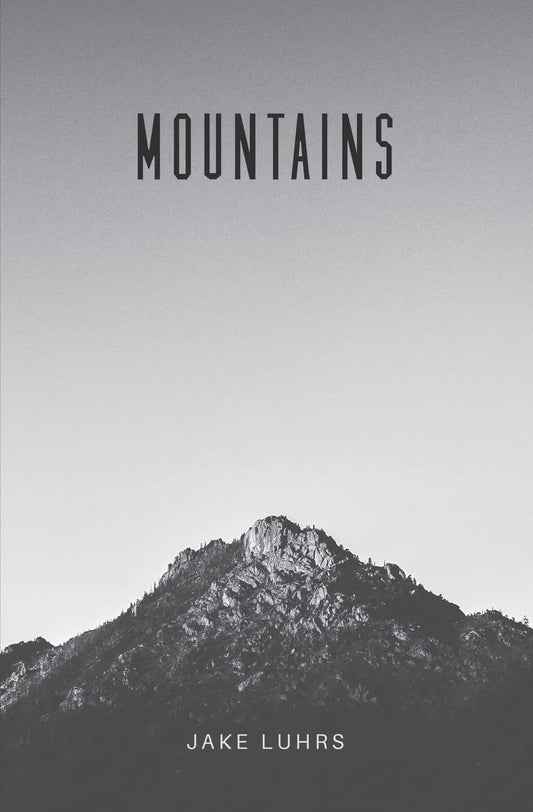 Mountains: 25 Devotionals with Jake Luhrs - 1616