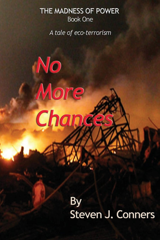 No More Chances (The Madness of Power)