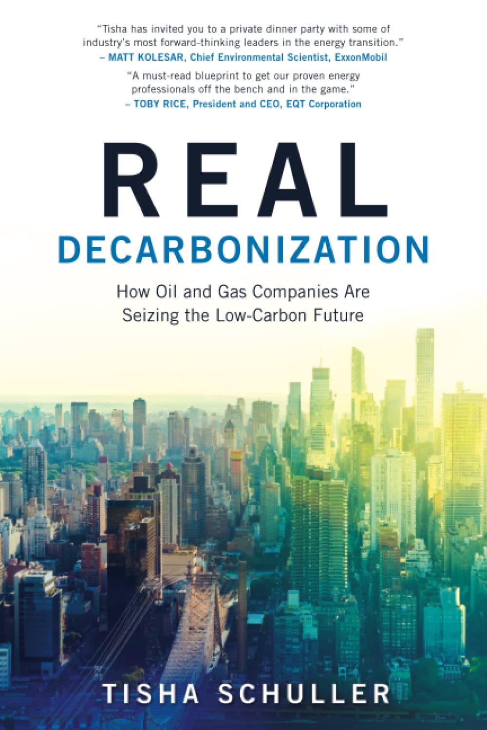Real Decarbonization: How Oil and Gas Companies Are Seizing the Low-Carbon Future