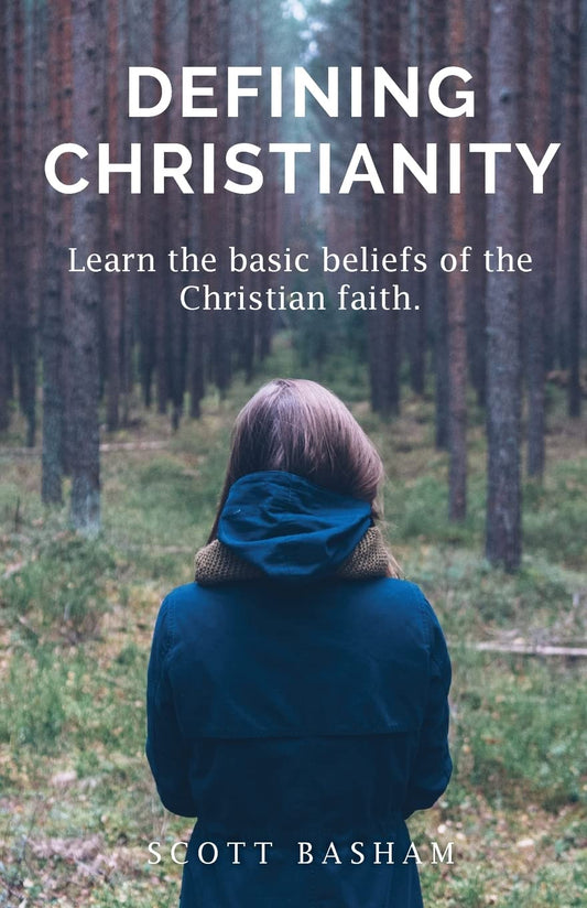Defining Christianity: Learn the basic beliefs of the Christian faith - 8795