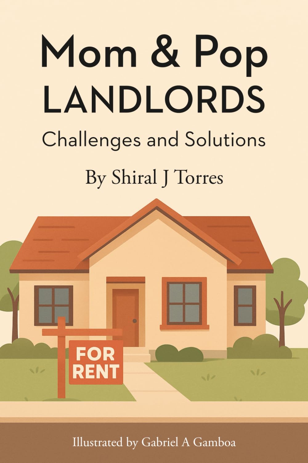 Mom & Pop Landlords: Challenges and Solutions