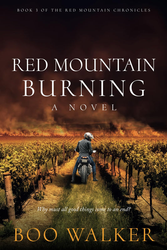 Red Mountain Burning: A Novel (Red Mountain Chronicles) - 2802