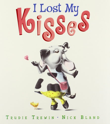 I lost my kisses