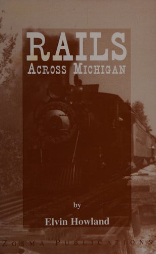 Rails Across Michigan