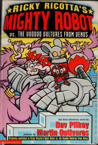 Ricky Ricotta's Mighty Robot Vs. the Voodoo Vultures from Venus The Third Robot Adventure Novel