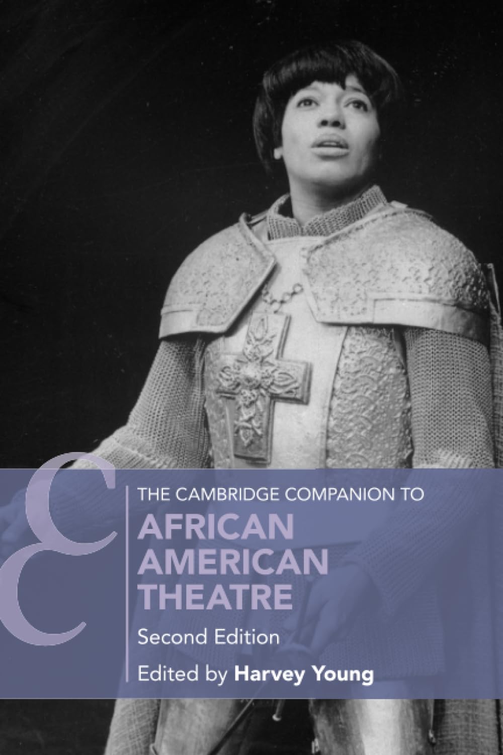 The Cambridge Companion to African American Theatre (Cambridge Companions to Theatre and Performance)