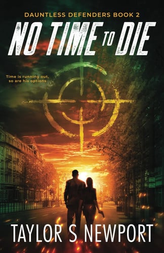 No Time to Die (Dauntless Defenders)
